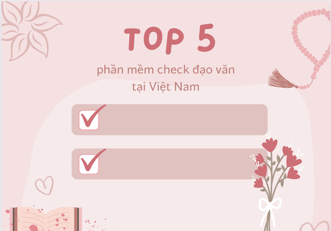 Top 5 phần mềm check đạo văn phổ biến tại Việt Nam